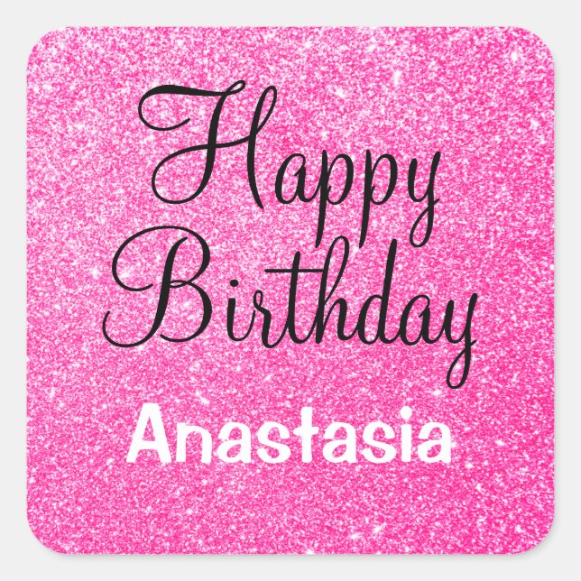 Glam Happy Birthday Hot Pink Glitter Sparkle Name Square Sticker (Front)