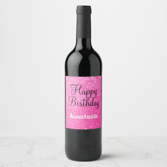 Glam Happy Birthday Hot Pink Glitter Sparkle Name Wine Label (Front)