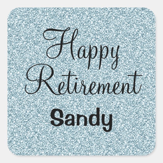 Glam Happy Retirement Blue Silver Glitter Sparkles Square Sticker (Front)