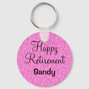 Glam Happy Retirement Hot Pink Glitter Sparkle Key Ring