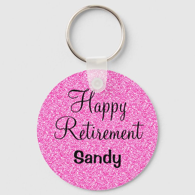 Glam Happy Retirement Hot Pink Glitter Sparkle Key Ring (Front)
