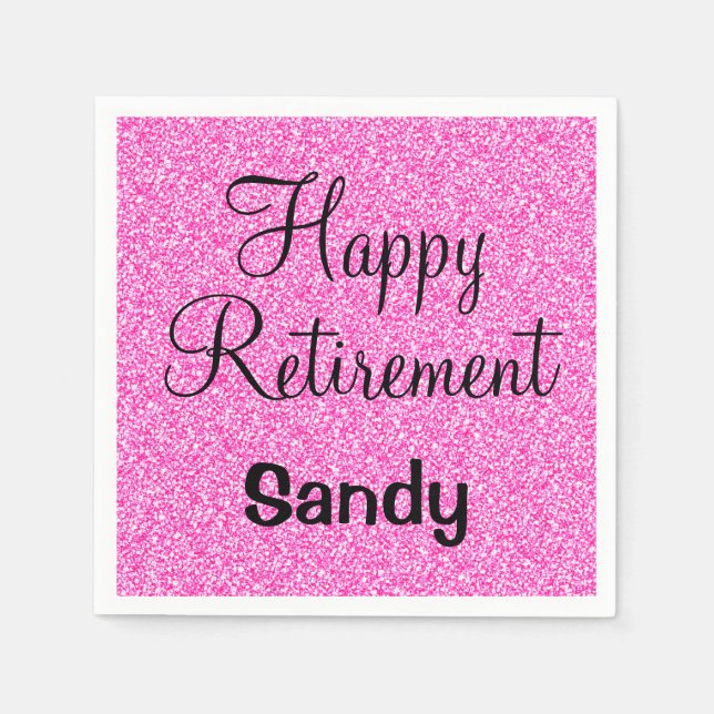 Glam Happy Retirement Hot Pink Glitter Sparkle Napkin (Front)