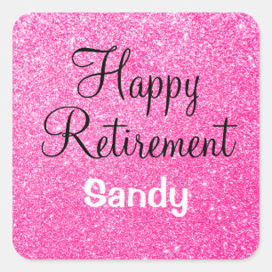 Glam Happy Retirement Hot Pink Glitter Sparkle Square Sticker