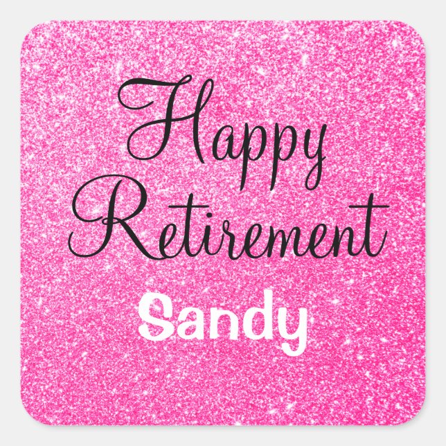 Glam Happy Retirement Hot Pink Glitter Sparkle Square Sticker (Front)