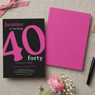 Glam Hot Pink Black Chic Turning 40 Birthday  Invitation