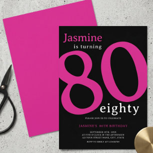 Glam Hot Pink Black Turning 80 Eighty Birthday  Invitation