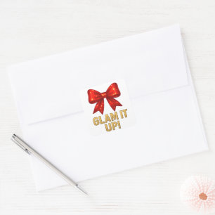 Glam It Up Sparkle Bow — Confidence Energy Square Sticker