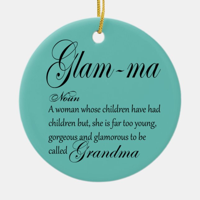 GLAM MA grandma definition Ceramic Tree Decoration (Front)