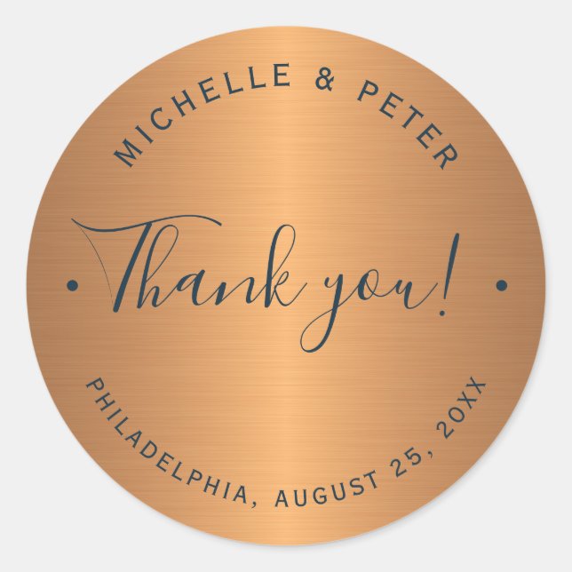 Glam metallic copper gold wedding thank you classic round sticker (Front)