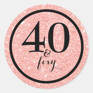 Glam Pink Glitter 40 & Foxy Birthday Classic Round Sticker