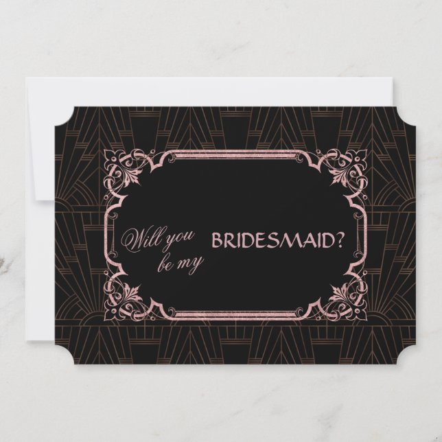 Glam Rose Gold Great Gatsby Be My Bridesmaid Invitation (Front)