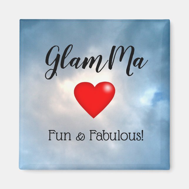 GlamMa, Fun & Fabulous! Magnet (Front)