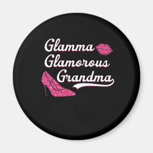 Glamma Glamorous Grandma Mother's Day Magnet