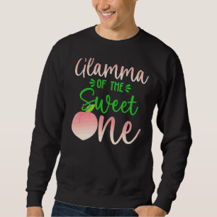 Glamma Of The Birthday One Peach 1st Summer Fruit Sweatshirt