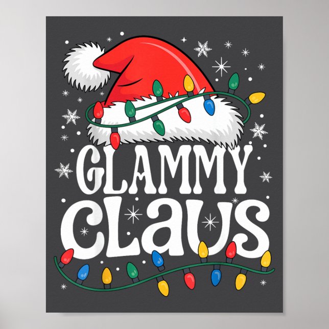 Glammy Claus Funny Xmas Christmas Grandma Holiday  Poster (Front)