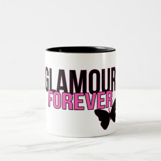 "Glamour Forever" Mug