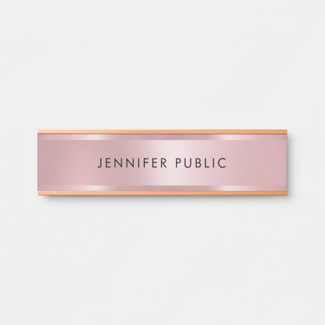 Glamour Rose Gold Modern Elegant Template Door Sign (Front)