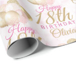 Glamourous 18th Birthday Balloon Wrapping Paper<br><div class="desc">A gorgeous blush pink and glitter balloon happy 18th birthday gift wrap This feminine design is the perfect wrapping paper to wish someone a happy 18th birthday (or any age!) Personalise with our own custom name. Pink and gold coloured typography on a bubble effect girly background.</div>