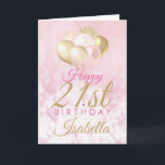 Glamourous Blush Pink Gold 21st Birthday Balloon Card<br><div class="desc">A gorgeous glamourous 21st birthday card. This fabulous design features blush pink and gold glitter balloons on a rose pink sparkly background.  Personalise with you own name to wish someone a very happy 21st birthday.</div>