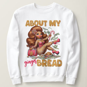 Glamourous Gingerbread Girl Pink Christmas Sweatshirt