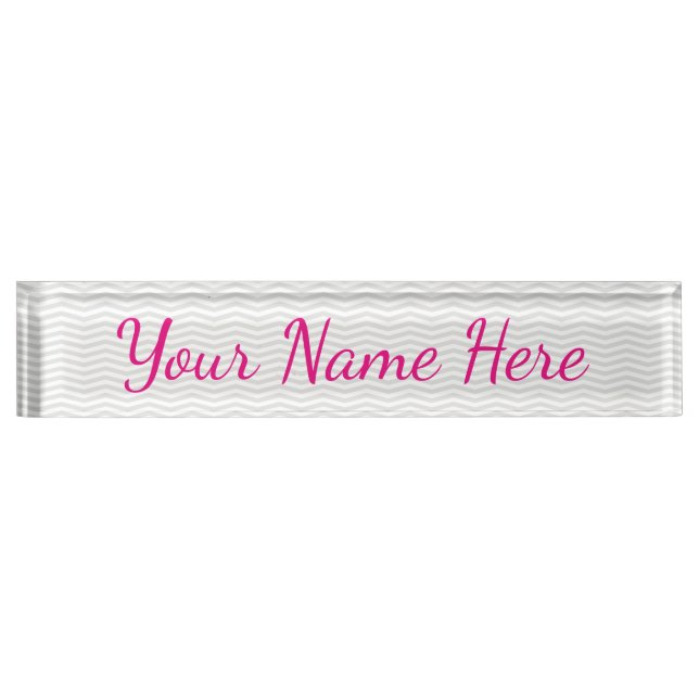 Glamourous Girly Name with Subtle Grey Chevron Nameplate (Front)