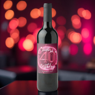 Glamourous Hot Pink Neon Glow 40th Birthday Wine Label