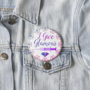 Glamourous nurse shot 7.5 cm round badge
