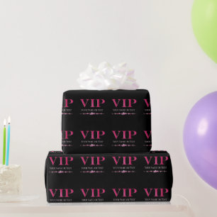 Glamourous Pink VIP on Black Wrapping Paper
