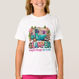 Glamper Way To Boujee For Tents T-Shirt