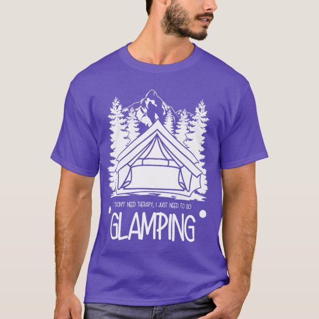 Glamping Campingent Hiking Camper gift T-Shirt (Front)