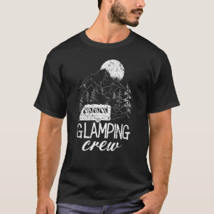 Glamping Crew Luxury Camping Trip Matching Family T-Shirt