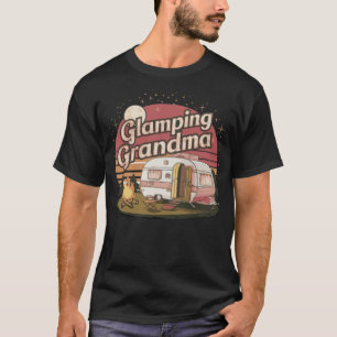 Glamping Grandma Camping Caravan Glamping Campfire T-Shirt