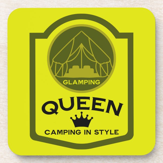 Glamping Queen Camping In Style Coaster (Front)