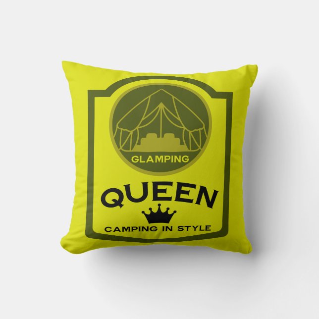 Glamping Queen Camping In Style Cushion (Front)