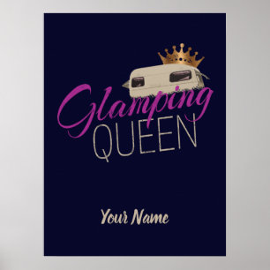Glamping Queen Camping with vintage caravans Poster