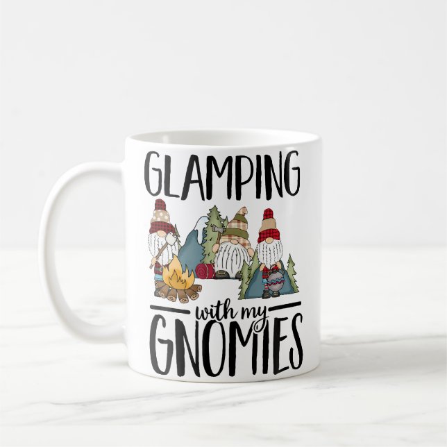 Glamping With My Gnomies Happy Glamper Funny Glamp Coffee Mug (Left)