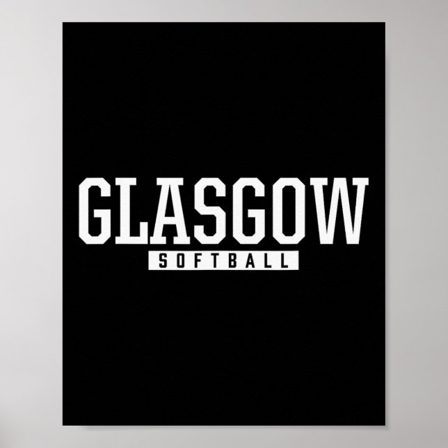 Glasgow High School Softll  Poster (Front)