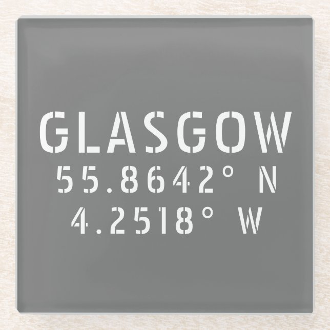 Glasgow Scotland Latitude & Longitude  Glass Coaster (Front)