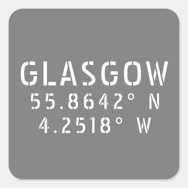 Glasgow Scotland Latitude & Longitude  Square Sticker (Front)