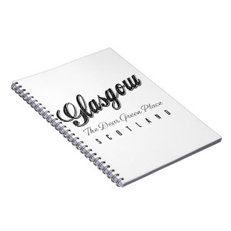 Glasgow Scotland "The Dear Green Place" Notebook