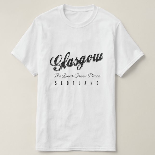 Glasgow Scotland "The Dear Green Place" T-Shirt (Design Front)