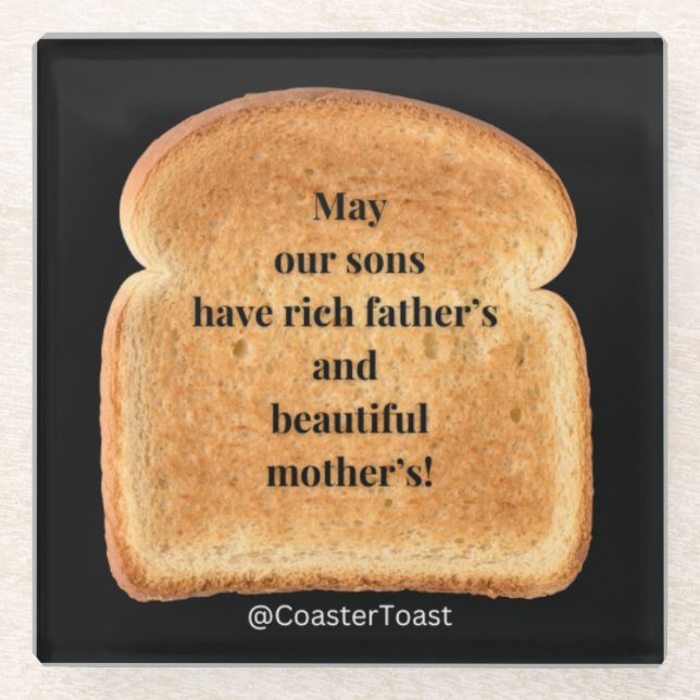  Glass Coaster with Funny Witty Toast (Front)