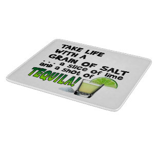 GLASS CUTTING BOARDS - LIFE, LIME, SALT, TEQUILA!