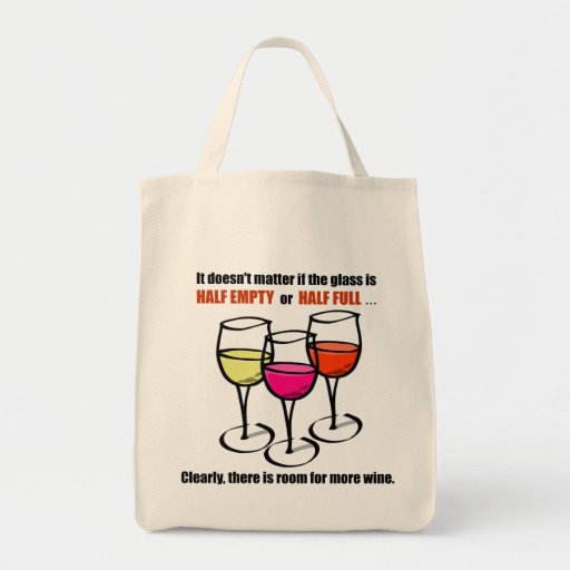 Image of Glass Half Empty Wine Humour Tote Bag