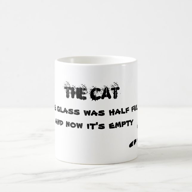 Glass Half Full Empty - The Cat Coffee Mug (Center)