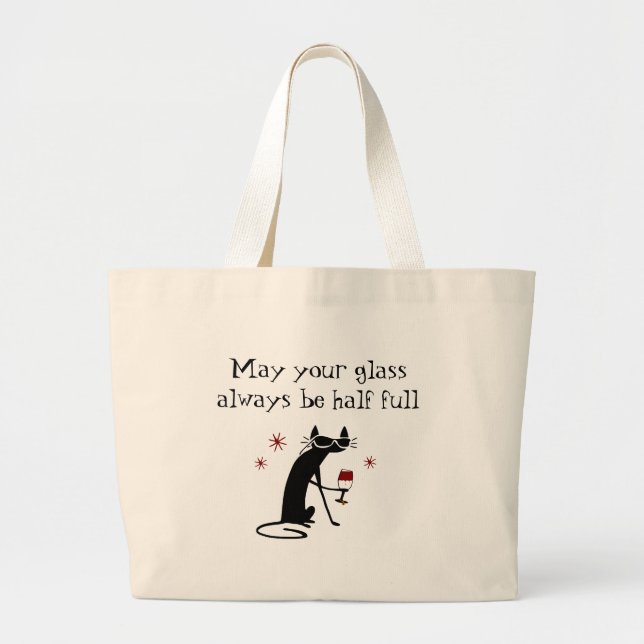 Glass Half Full Funny Wine Toast with Cat Large Tote Bag (Front)