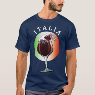 Glass of Italian Wine and Flag of Italy Italia T-Shirt