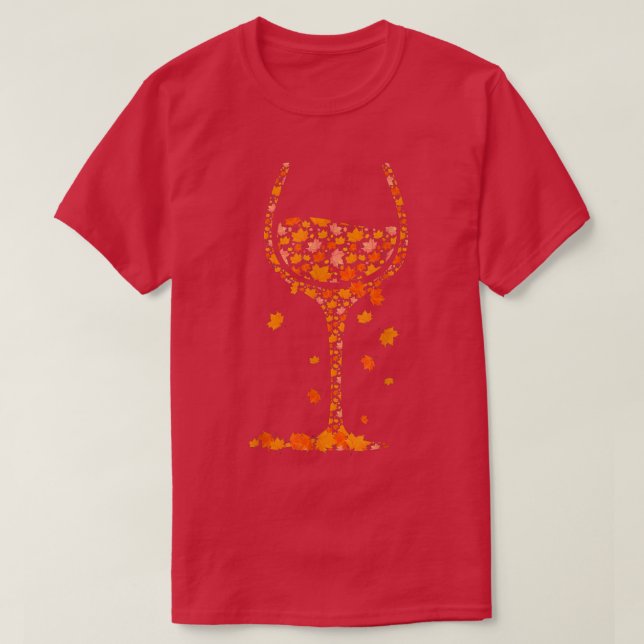 Glass Of Wine Maple Leaf Autumn Fall Funny Drink W T-Shirt (Design Front)