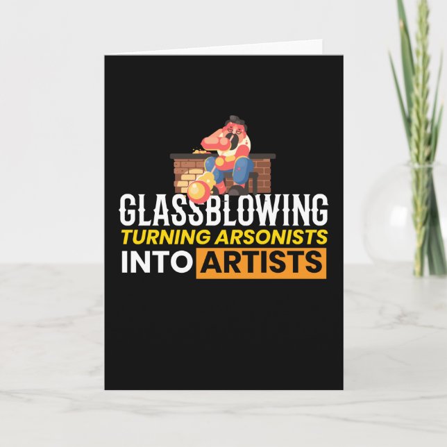 Glassblowing Artist Glassblowing Art Card (Front)