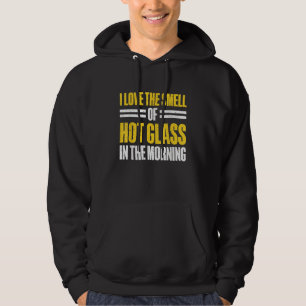 Glassblowing Glass Blower Glass Blowing 4 Hoodie